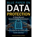 Blue Paper on Data Protection - A Data Breach Accountability Framework: How to reduce the risk of GDPR sanctions (Professional Publication)