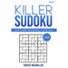Killer Sudoku, Book 1: 200 Mind-bending Puzzles