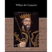 William the Conqueror