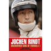 Jochen Rindt: Uncrowned King of Formula 1