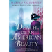 Death of an American Beauty