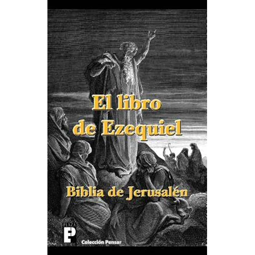 El libro de Ezequiel (Biblia de Jerusalén)