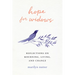 Hope for Widows: Reflections on Mourning, Living, and Change