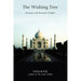 The Wishing Tree: Presence and Promise of India