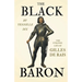 The Black Baron - The Strange Life of Gilles De Rais