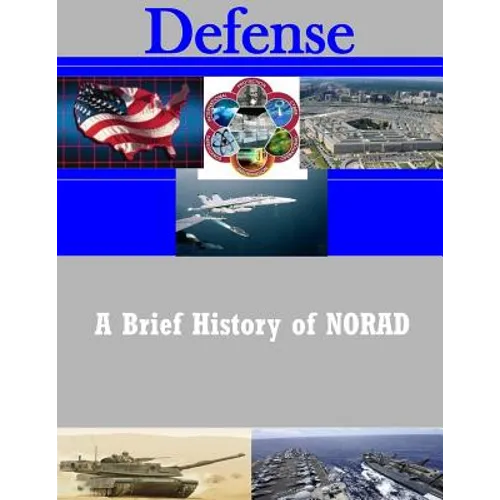 A Brief History of NORAD