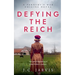 Defying the Reich