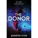 The Donor: A High-Stakes YA Hacker Thriller