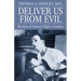 Deliver Us from Evil: The Story of Viet Nam's Flight to Freedom