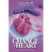 Change of Heart: A Miner & Mulville Medical Thriller