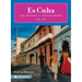 Es Cuba: Life and Love on an Illegal Island