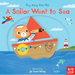 A Sailor Went to Sea: (A Classic Nursery Rhyme Board Book with Interactive Sliders and Qr Code for Instrumental and Vocal Versions - For Babies and To