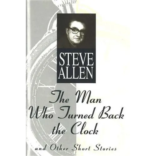 The Man Who Turned Back the Clock
