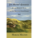Joe Henry's Journey: Up the Missouri River to the Montana Gold Fields, 1862