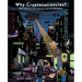 Why Cryptocurrencies?: What they are, what they do and why they matter