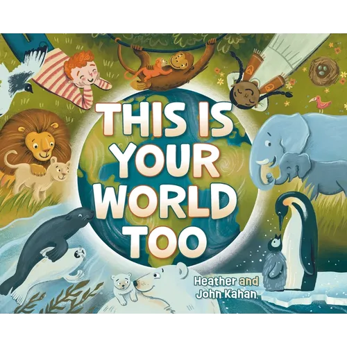 This Is Your World Too