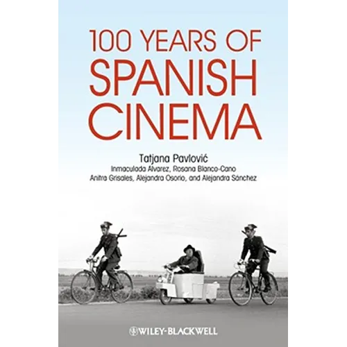 100 Years of Spanish Cinema