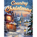 Country Christmas Coloring Book For Adult And Seniors-- Relax and Unwind with Country Christmas Delights