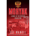 Moryak: A novel of the Russian Revolution