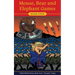 Mouse, Bear and Elephant Games