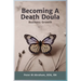 Becoming a Death Doula: Business Growth
