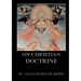 On Christian Doctrine: Biographically Annotated Edition