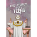 The Liturgy for Teens