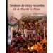 Senderos de vida y recuerdos: Día de muertos en México