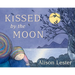 Kissed by the Moon