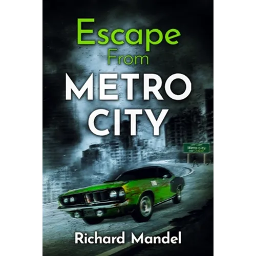 Escape From Metro City