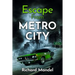Escape From Metro City
