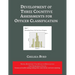 Development of Three Cognitive Assessments for Officer Classification