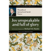 Joy Unspeakable and Full of Glory: The Piety of Samuel and Sarah Pearce