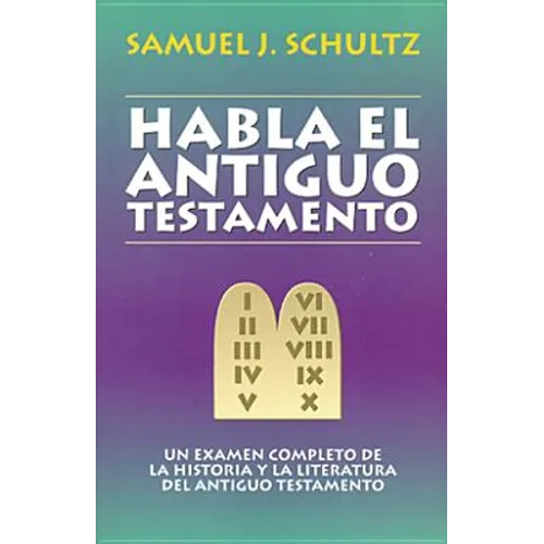 Habla El Antiguo Testamento