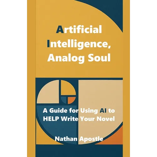 Artificial Intelligence, Analog Soul
