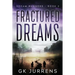 Fractured Dreams: Dream Runners -Book 2