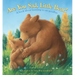 Are You Sad, Little Bear?: A Book about Learning How to Say Goodbye