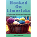 Hooked on Limericks - A Collection of Crochet Limericks