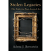 Stolen Legacies: The Fight for Nazi-Looted Art