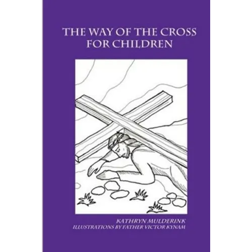 The Way of the Cross for Children - a coloring book