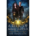 A Relic Of Magic And Gold