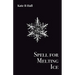 Spell for Melting Ice