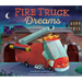 Fire Truck Dreams