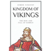Kingdom of Vikings: The Rise and Fall of Norway