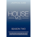 House MD: House MD Season Two Unofficial Guide: The Unofficial Guide to House MD Season 2