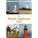 Florida Lighthouse Trail