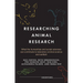 Researching Animal Research: What the Humanities and Social Sciences Can Contribute to Laboratory Animal Science and Welfare