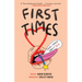First Times: Short Stories about Sex