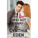 The One Who Got Away