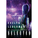 Selected: A Young Adult Sci-Fi Adventure